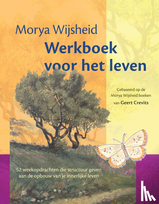 Wijsheid, Morya, Crevits, Geert - Morya wijsheid werkboek voor het leven