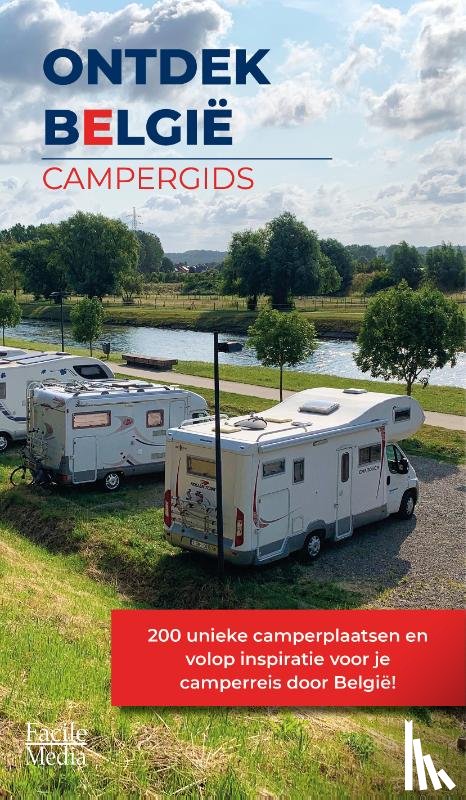 Dobbelsteen, E.M. van den - Ontdek België campergids