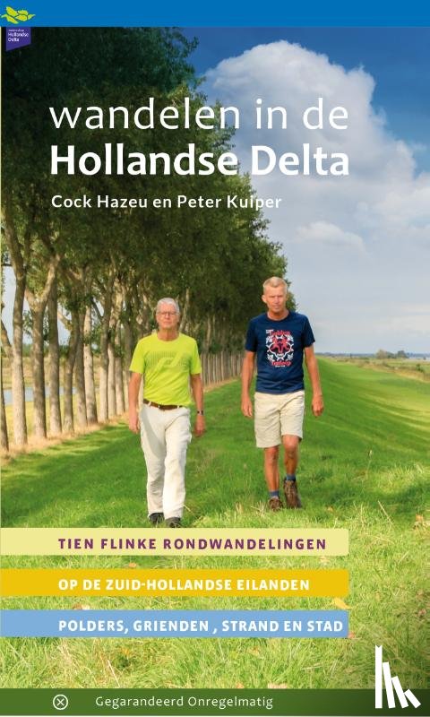 Hazeu, Cock, Kuiper, Peter - Wandelen in de Hollandse Delta