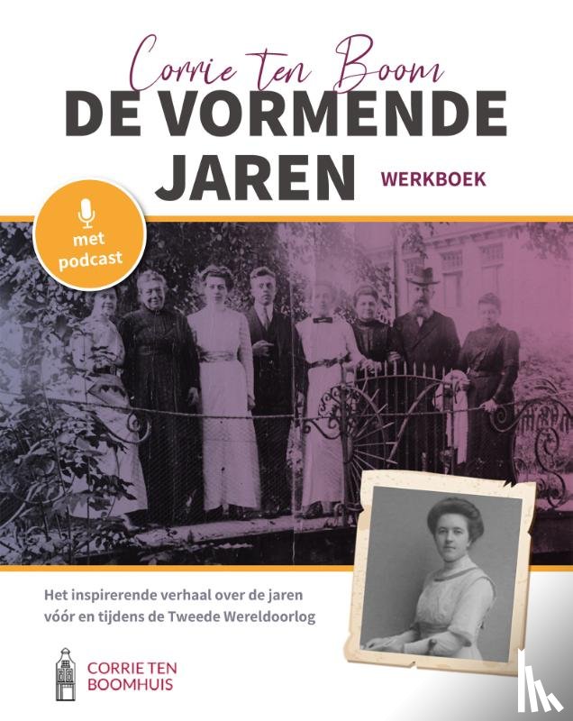 Wiersma, Foppe - Corrie ten Boom, de vormende jaren