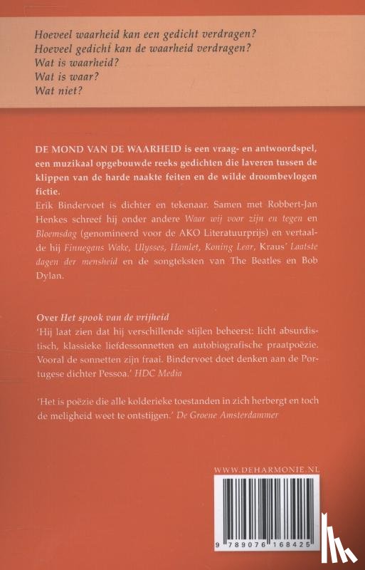 Bindervoet, Erik - De mond van de waarheid