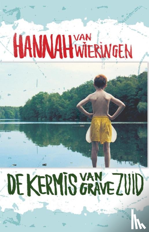 Wieringen, Hannah van - De kermis van Gravezuid