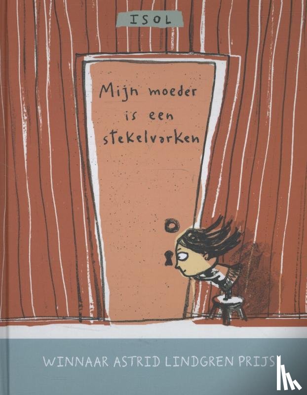 Isol - Mijn moeder is een stekelvarken