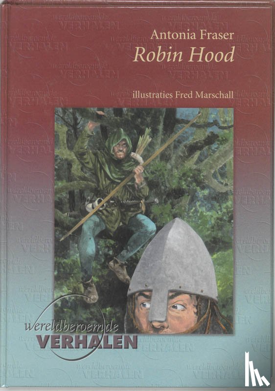 Fraser, Antonia - Robin Hood