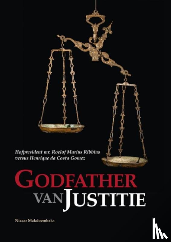 Makdoembaks, Nizaar - Godfather van Justitie