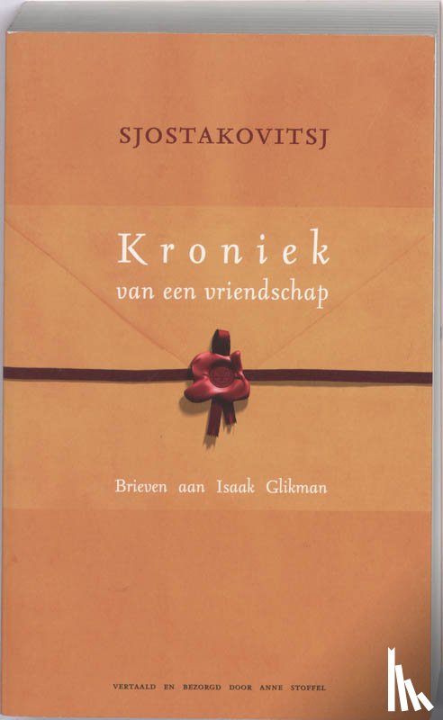 Sjostakovitsj, D., Glikman, I. - Kroniek van een vriendschap