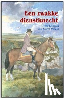 Kok, Jan de - Een zwakke dienstknecht
