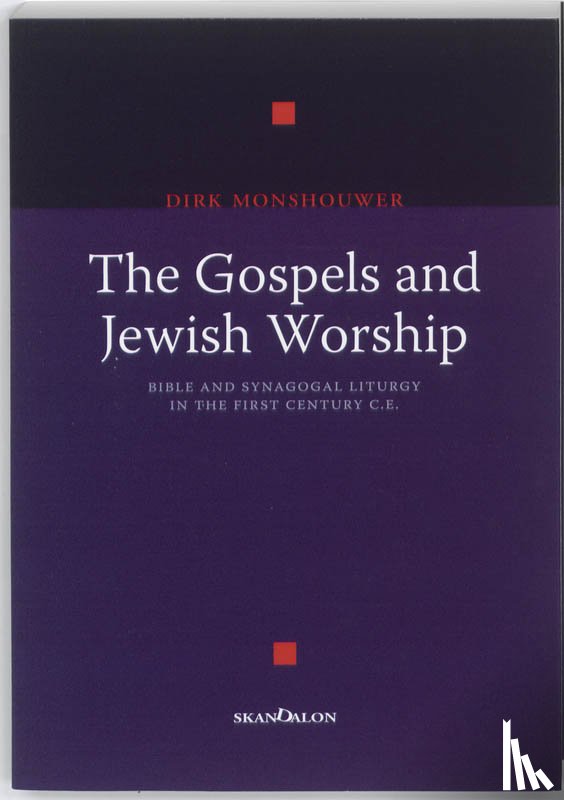 Monshouwer, Dirk - The Gospels and Jewish Worship