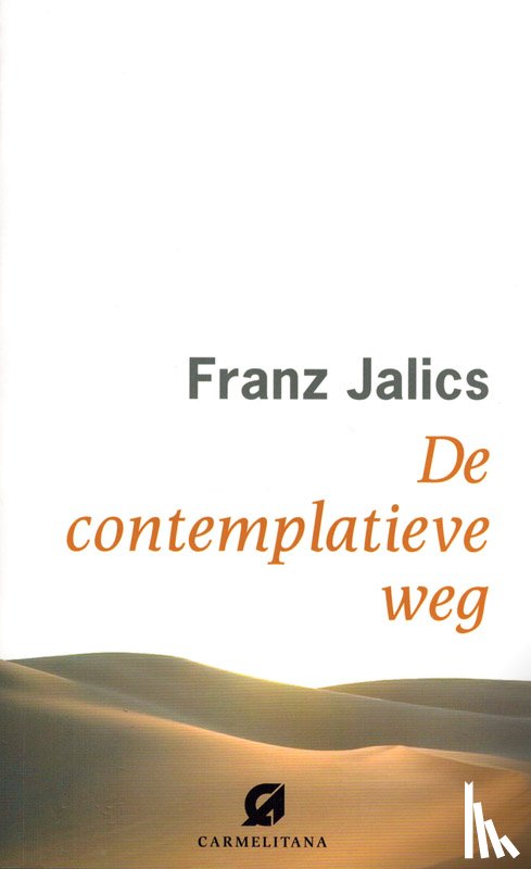 Jalics, Franz - De contemplatieve weg