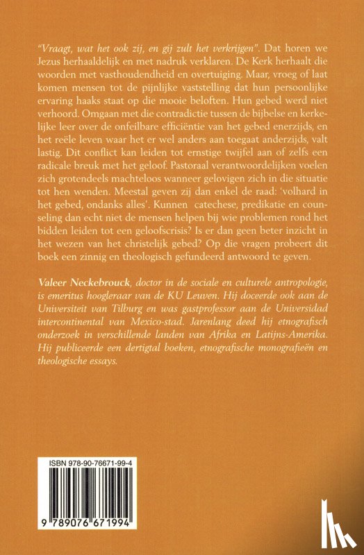 Neckebrouk, Valeer - Vraagt en gij zult krijgen