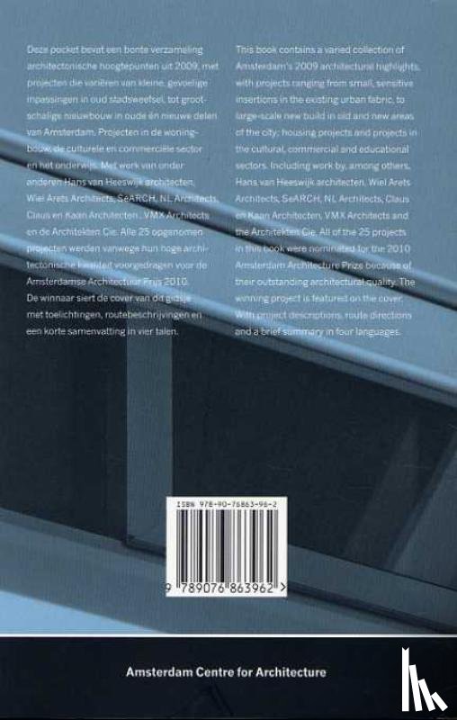  - Amsterdamse Architectuur 2009-2010 / Amsterdam Architecture 2009-2010