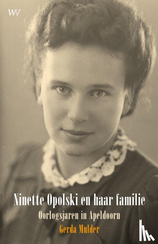 Mulder, Gerda - Ninette Opolski en haar familie