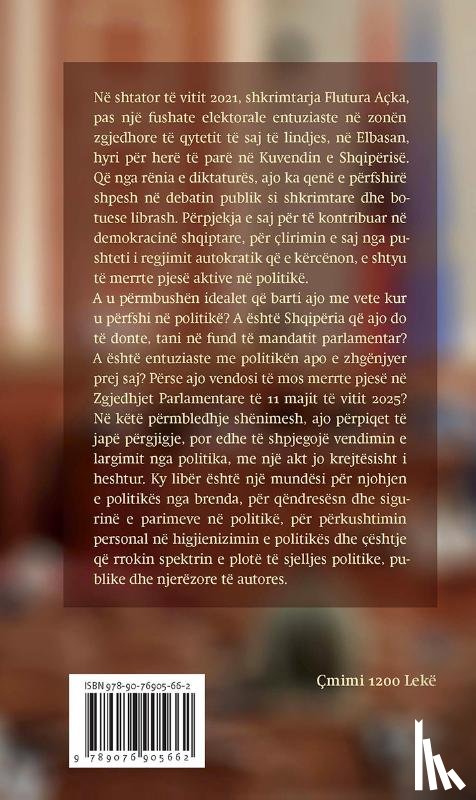 Açka, Flutura - Para se të iki