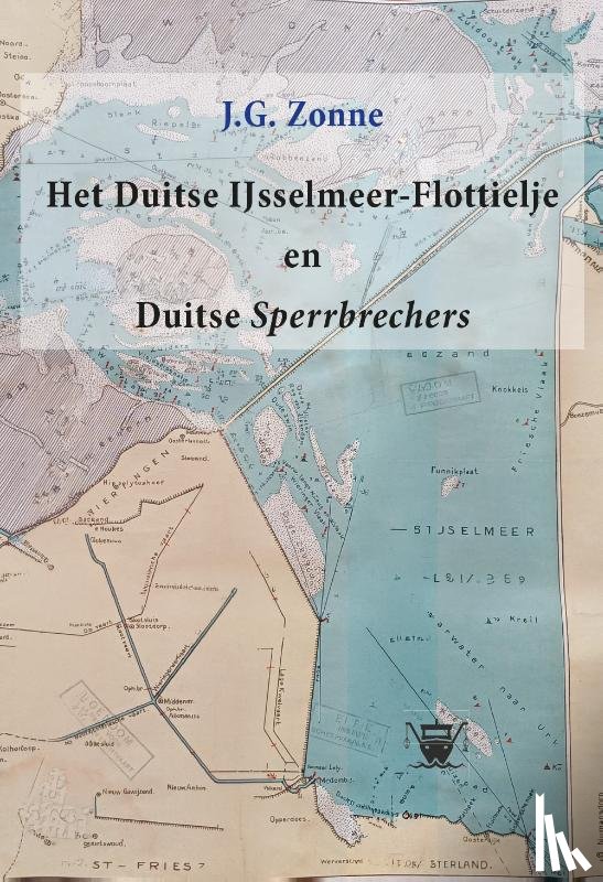 Zonne, J.G. - Het Duitse IJsselmeer-Flottielje