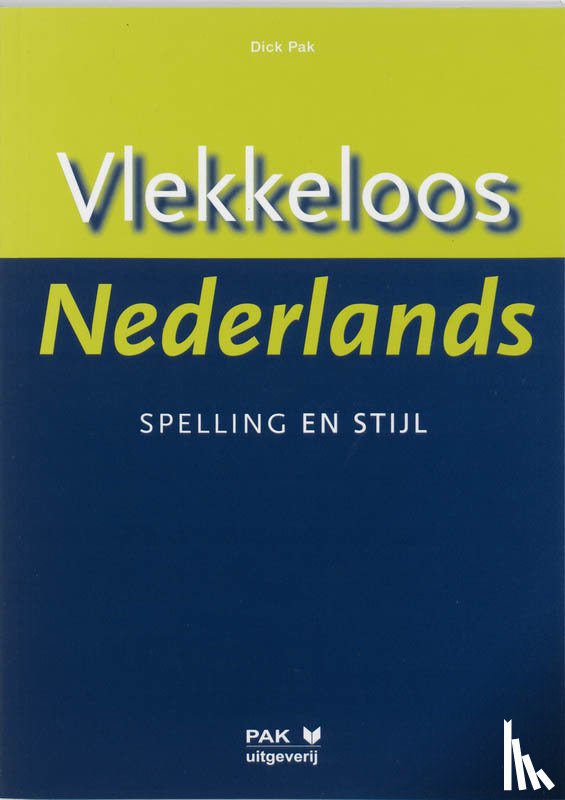 Pak, D. - Spelling en stijl
