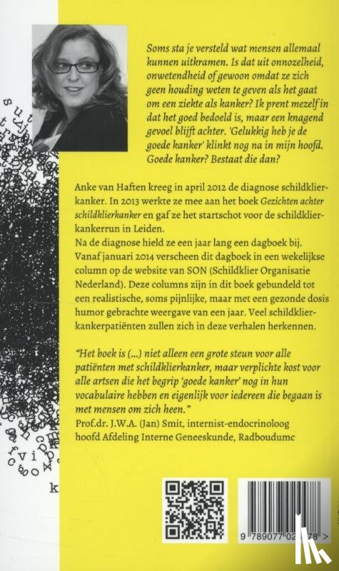 Haften, Anke van - Goede kanker bestaat niet!