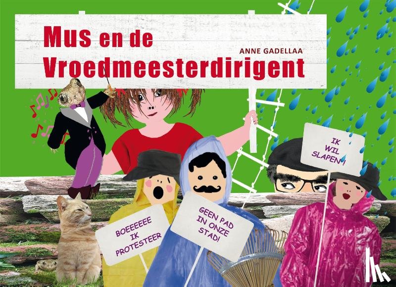Gadellaa, Anne - Mus en de Vroedmeesterdirigent