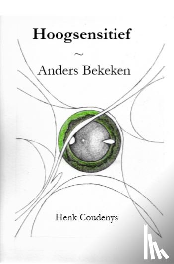 Coudenys, Henk - Hoogsensitief Anders Bekeken