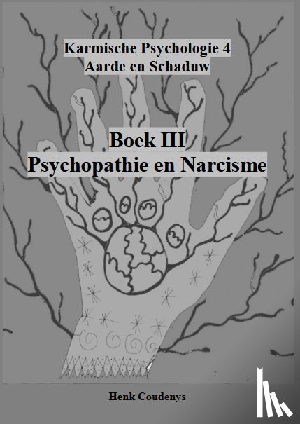 Coudenys, Henk - Psychopathie en Narcisme
