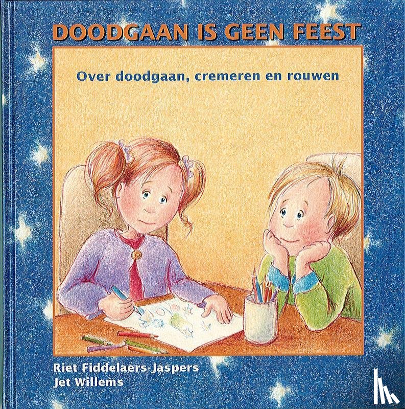 Fiddelaers-Jaspers, Riet - Doodgaan is geen feest