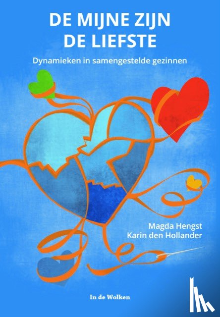 Hengst, Magda, Hollander, Karin den - De mijne zijn de liefste