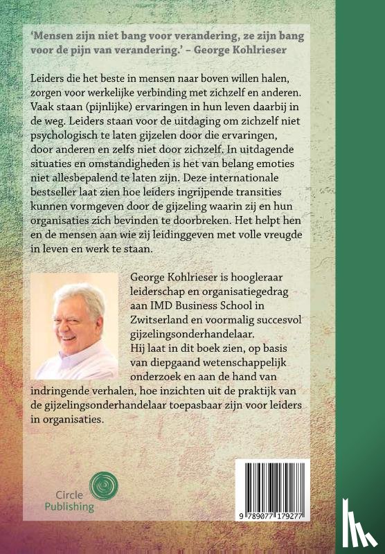 Kohlrieser, George - Laat je niet gijzelen