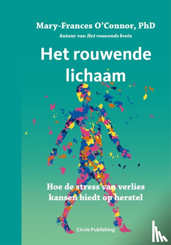 O'Conner, Mary-Frances - Het rouwende lichaam