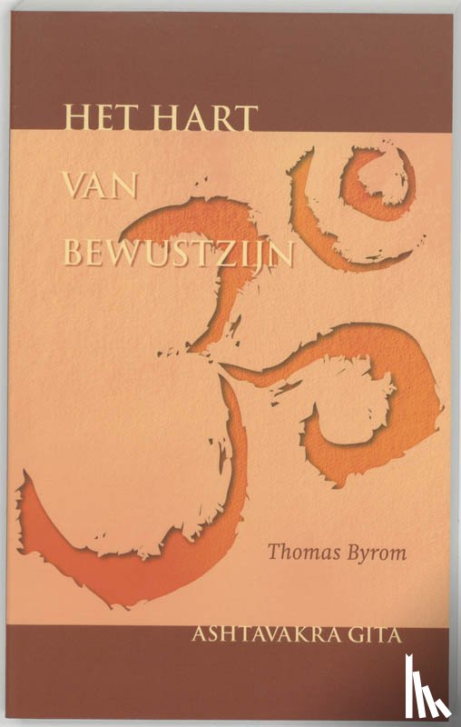Byrom, Th. - Het hart van bewustzijn