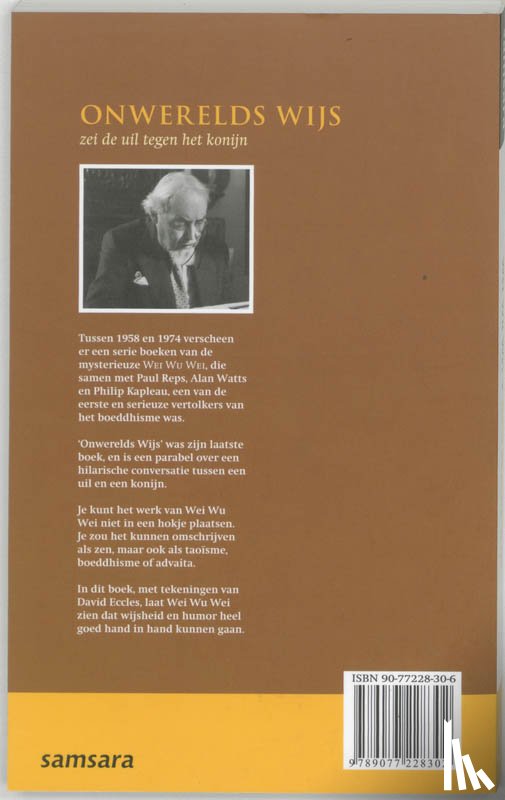 Wei Wu Wei - Onwerelds wijs