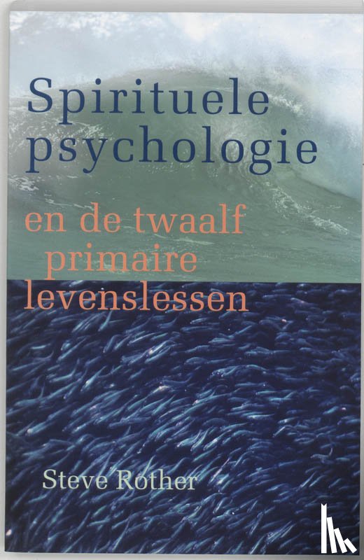 Rother, S. - Spirituele psychologie
