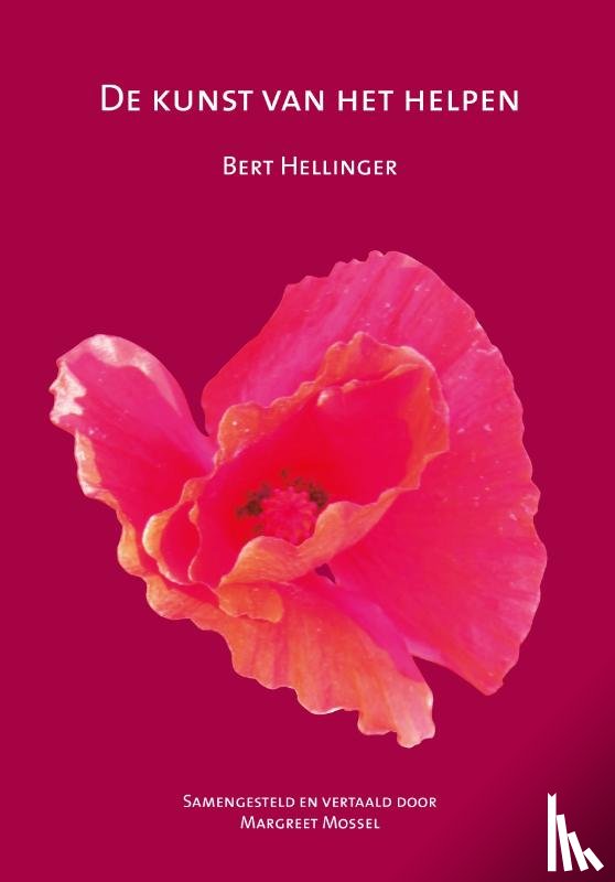 Hellinger, Bert - De kunst van het helpen