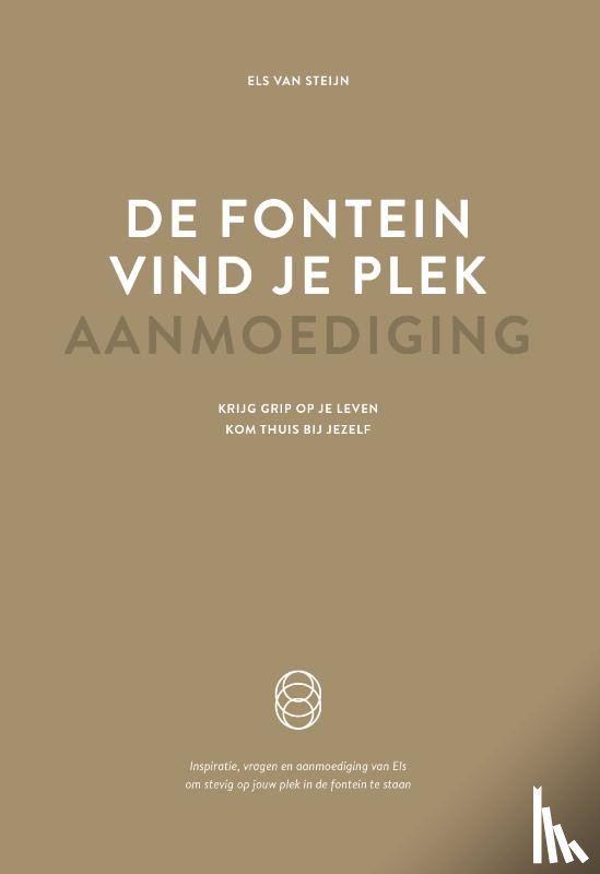 Steijn, Els van - De fontein, vind je plek - Aanmoediging