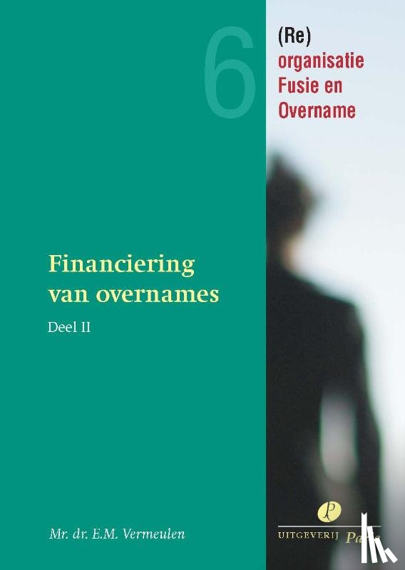 Vermeulen, E.M. - FINANCIERING VAN OVERNAMES  2
