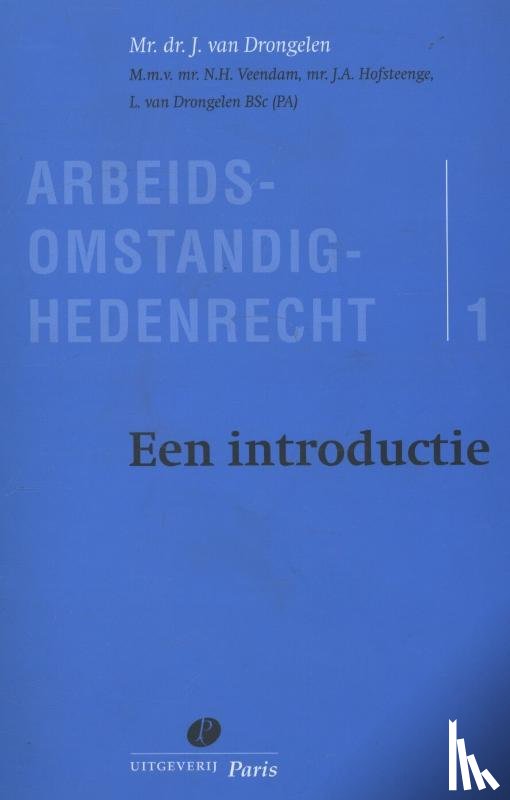 Drongelen, J. van - ARBEIDSOMSTANDIGHEDENRECHT