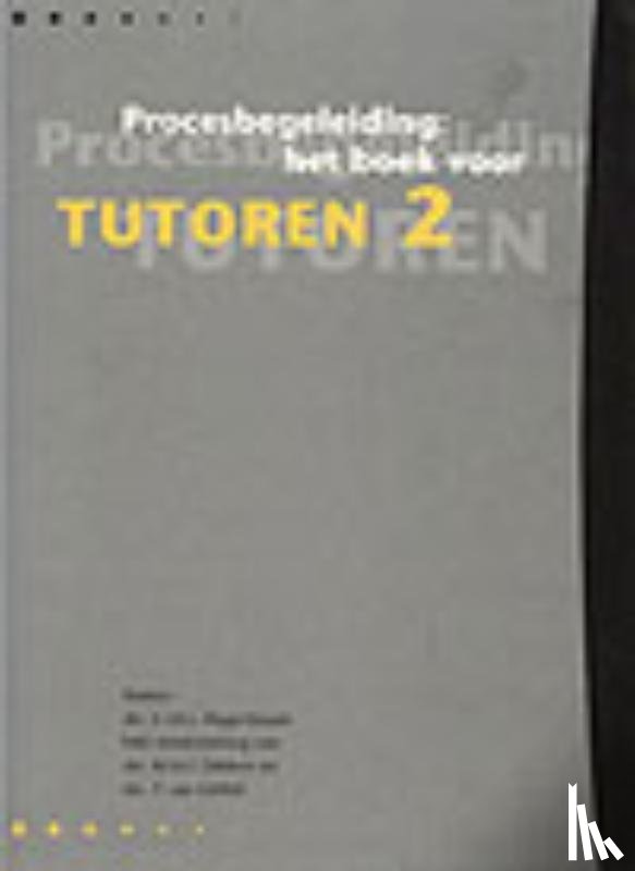 Hogenboom, Claudine, Dekkers, Marinus, Oeffelt, Tom van - Het boek voor tutoren 2