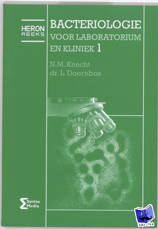 Knecht, N.M., Doornbos, L. - BACTERIOLOGIE VR LABORATORIUM KLINIEK 1