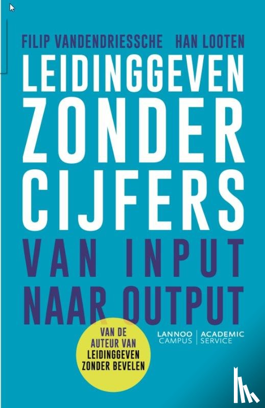 Vandendriessche, Filip, Looten, Han - Leidinggeven zonder cijfers