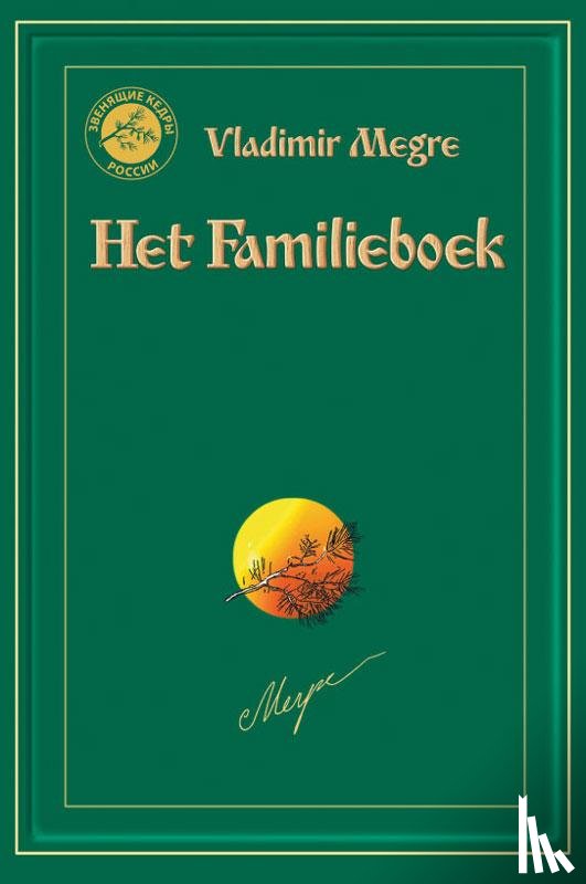 Megre, Vladimir - Het Familieboek