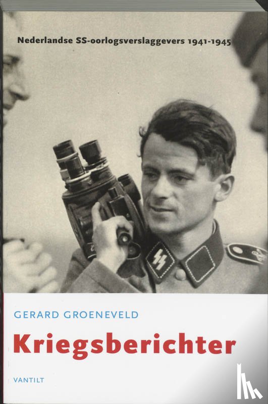Groeneveld, G. - Kriegsberichter