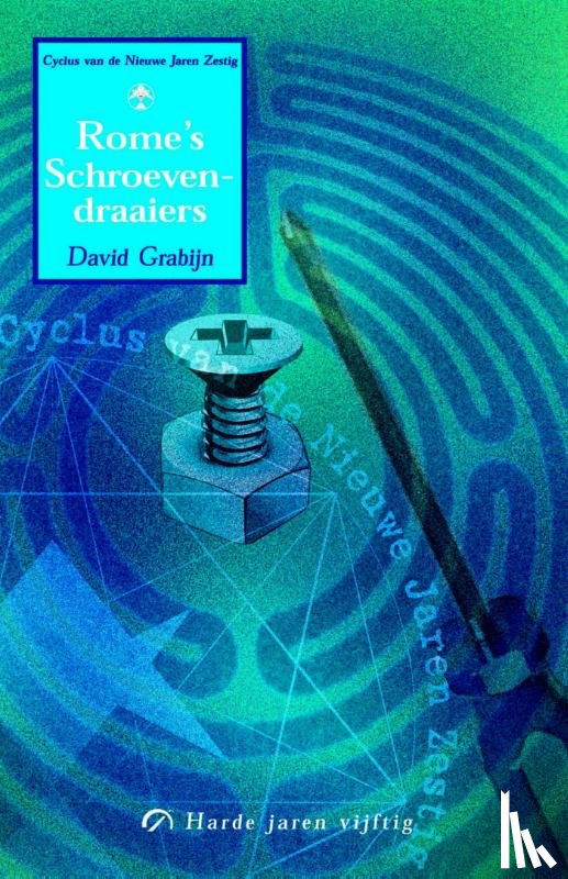 Grabijn, David - Rome's schroevendraaiers