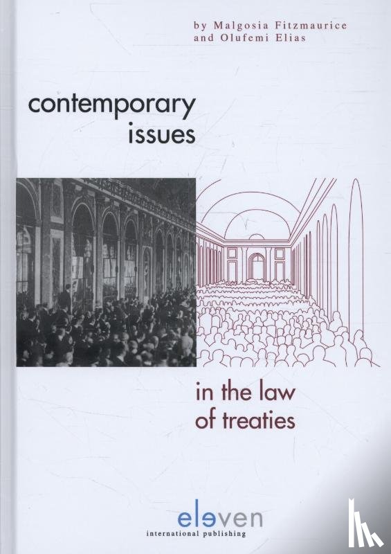 Fitzmaurice, Malgosia, Elias, Olufemi - Contemporary issues of the law of treaties