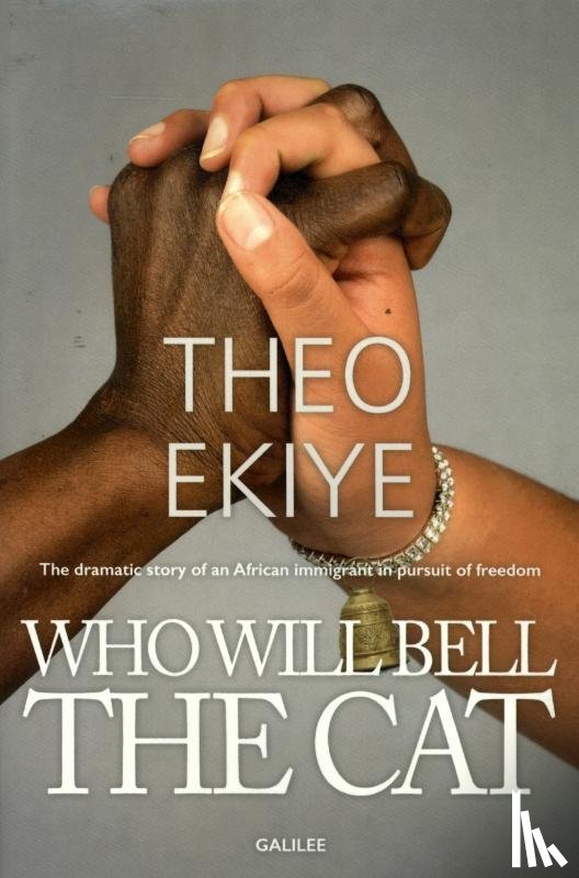 Ekiye, Theo - Who will bell the cat?
