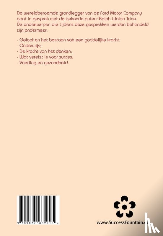 Trine, Ralph Waldo, Ford, Henry - De kracht die overwint