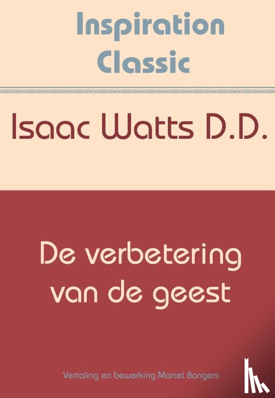 Watts, Isaac - De verbetering van de geest