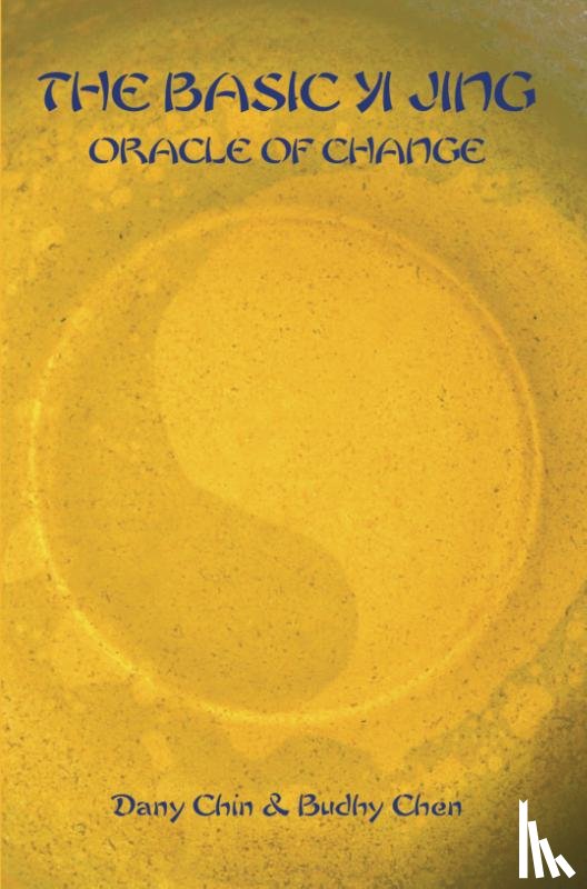 Chin, D., Chen, B. - The Basic Yi JIng