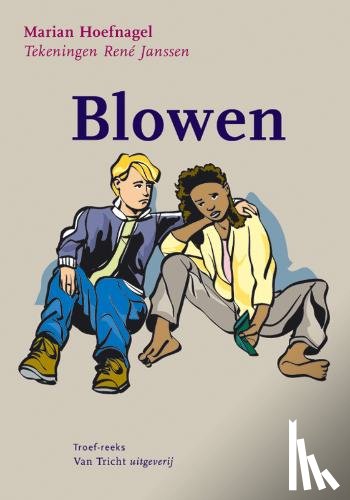 Hoefnagel, Marian - Blowen