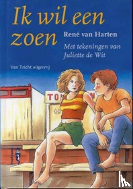 Harten, René van - Ik wil een zoen