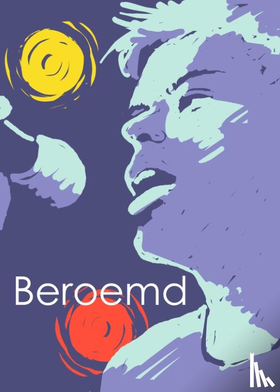 Boter, Iris - Beroemd!