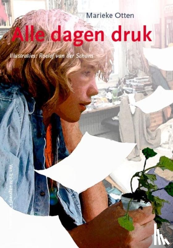 Otten, Marieke - Alle dagen druk
