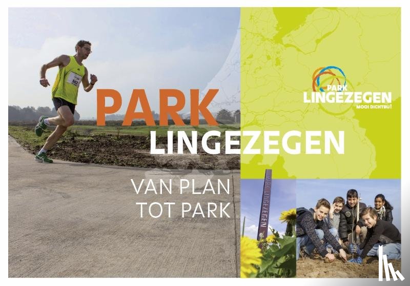 Projectorganisatie Park Lingezegen - Park lingezegen